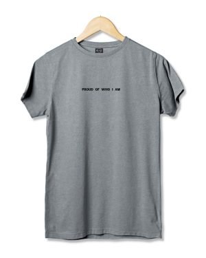 Proud-of-who-I-am-Grey-tshirt Proud-of-who-I-am-Grey-tshirt