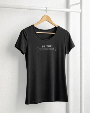 Be the sunshine Black T-shirt Be the sunshine Black T-shirt