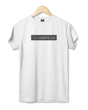 I am unapologetically White T-shirt I am unapologetically White T-shirt