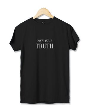Own Your Truth Black T-shirt